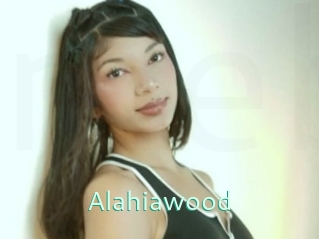 Alahiawood