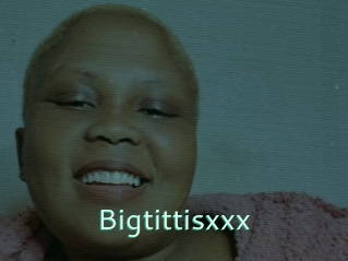 Bigtittisxxx