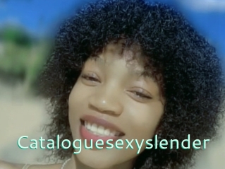 Cataloguesexyslender