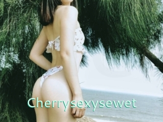 Cherrysexysewet