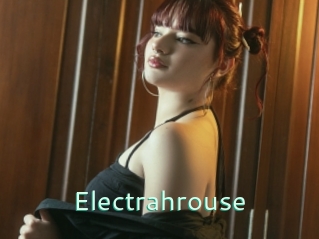 Electrahrouse
