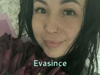 Evasince