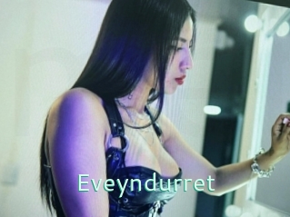 Eveyndurret