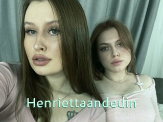 Henriettaandedin