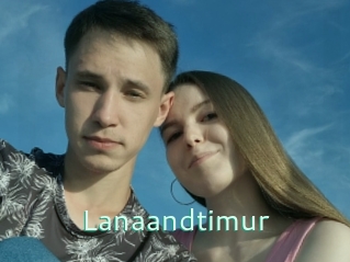 Lanaandtimur