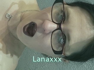 Lanaxxx