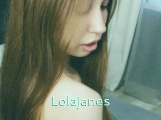 Lolajanes