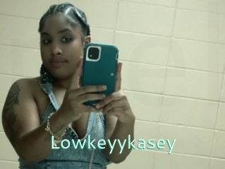 Lowkeyykasey
