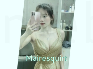 Mairesquirt