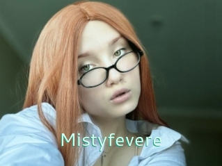 Mistyfevere