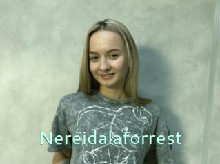 Nereidalaforrest