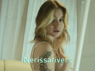 Nerissarivers