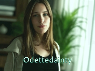 Odettedainty