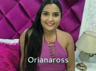 Orianaross