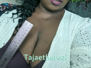 Tajaethereal