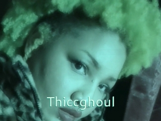 Thiccghoul
