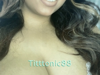 Titttonic88