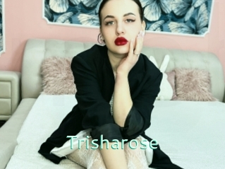 Trisharose