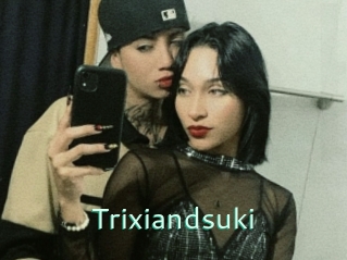 Trixiandsuki