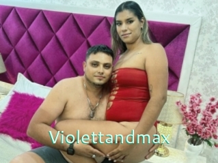 Violettandmax